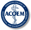 American College of Occupational and Environmental Medicine